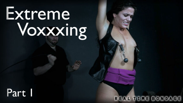Extreme Voxxxing Part 1