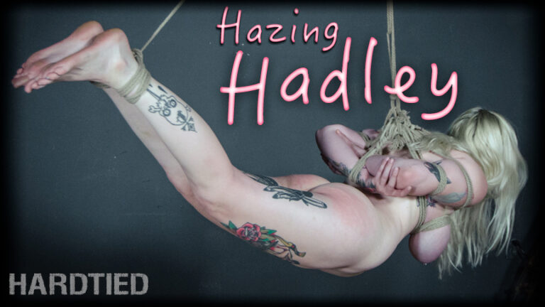 Hazing Hadley