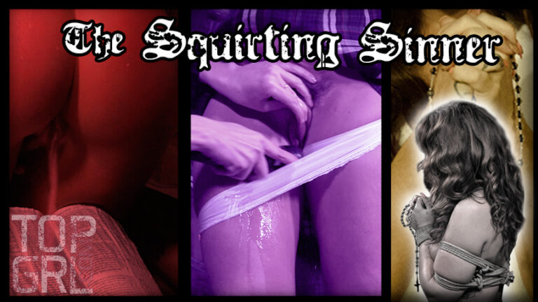 The Squirting Sinner