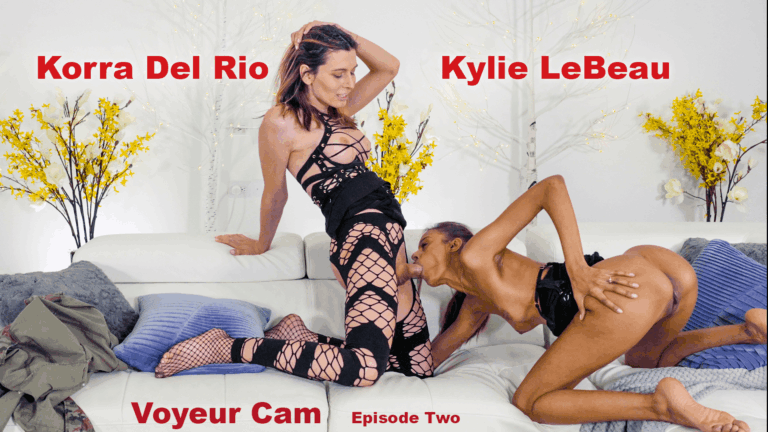 Voyeur Cam Pt. 2: Kylie Le Beau Sucks and Fucks Roommate Korra Del Rio