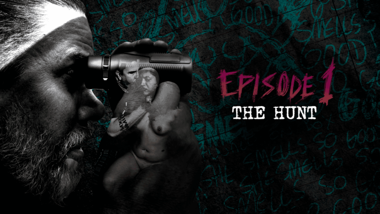 Diary of a Madman, Episode 1: “The Hunt”