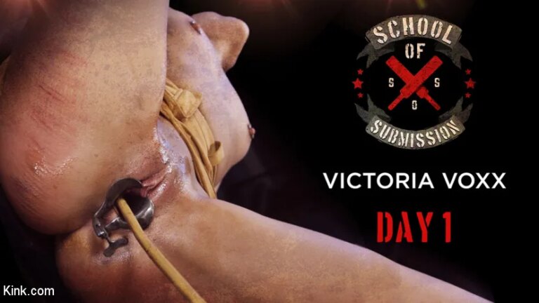 School of Submission, Day 1: Victoria Voxxx