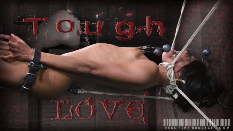 Tough Love Part 3